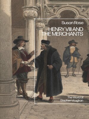 cover image of Henry VIII and the Merchants